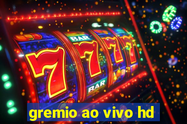 gremio ao vivo hd